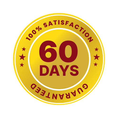 60 Days Satisfaction Guaranteed
